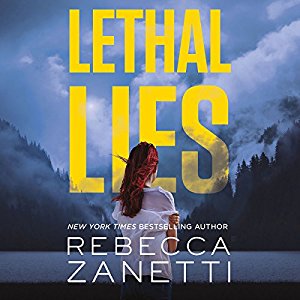 Lethal Lies (Blood Brothers #2) by Rebecca Zanetti Lethal Lies (Blood Brothers #2) by Rebecca Zanetti